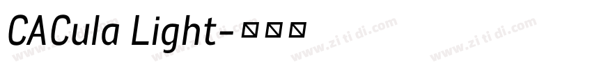 CACula Light字体转换